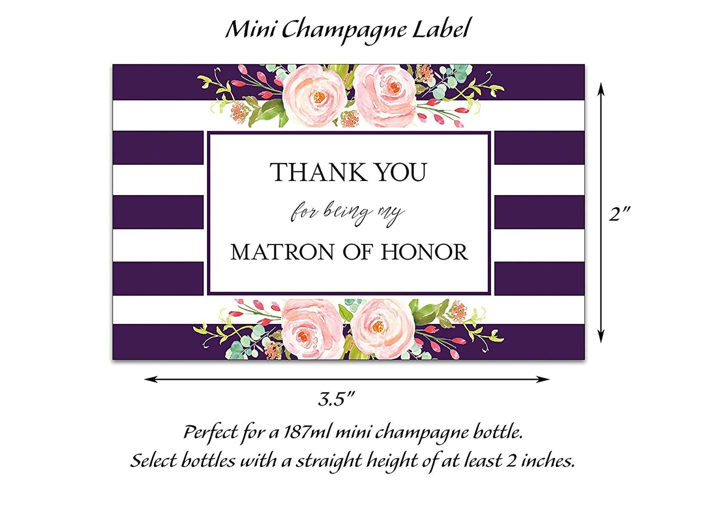 Thank You For Being My Bridesmaid Mini Champagne Labels • Bridesmaid, Maid / Matron of Honor Thank You • 8 DIFFERENT Colors • SET of 8