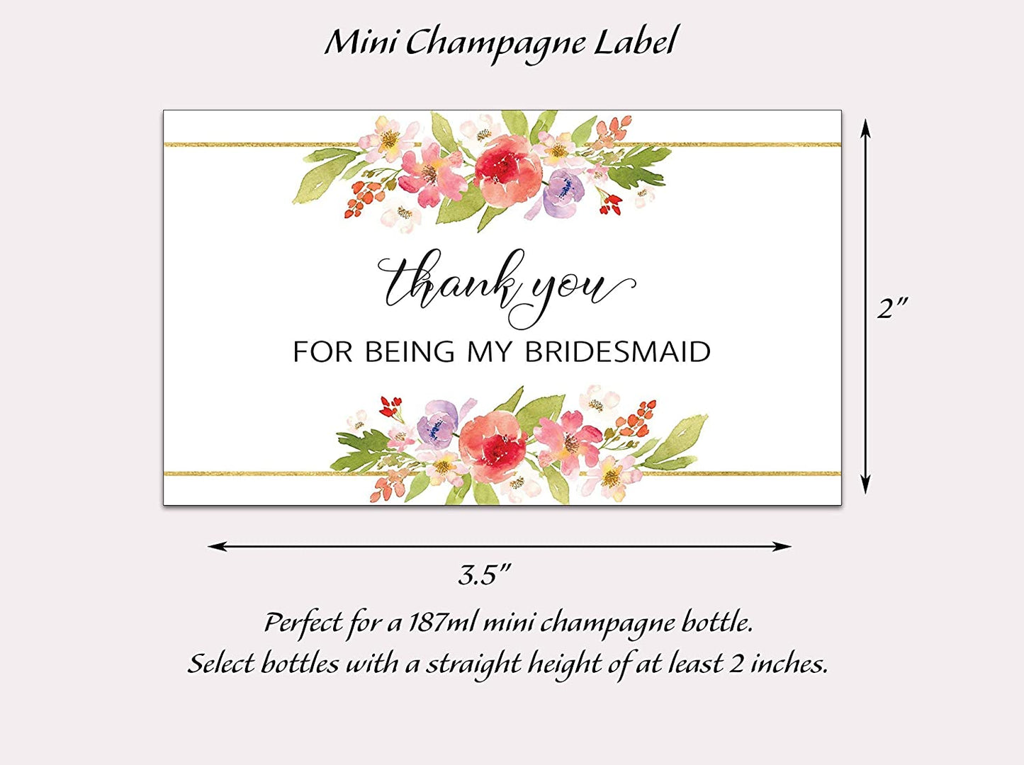 Thank You For Being My Bridesmaid Mini Champagne Labels • Bridesmaid, Maid / Matron of Honor Thank You • SET of 8