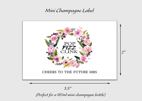 Cheers To The Future Mrs • Pop Fizz Clink! • Bachelorette Party, Bridal Shower Mini Champagne Labels • SET of 12