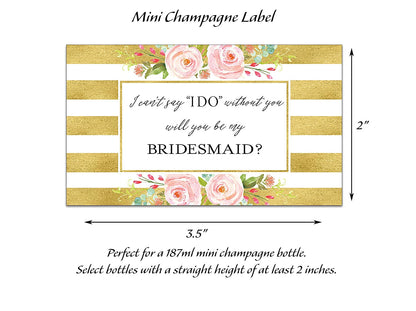Will You Be My Bridesmaid Mini Champagne Labels • Gold Bridesmaid Proposal, Maid / Matron of Honor Ask • SET of 14