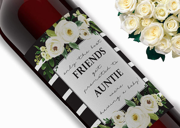 Only the Best Friends Get Promoted to Auntie Wine Labels • Pregnancy Announcement • GENDER NEUTRAL • SET of 6