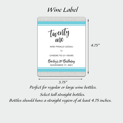 21st Birthday Wine Label • Twenty One and Finally Legal - PERSONALIZED Birthday Labels